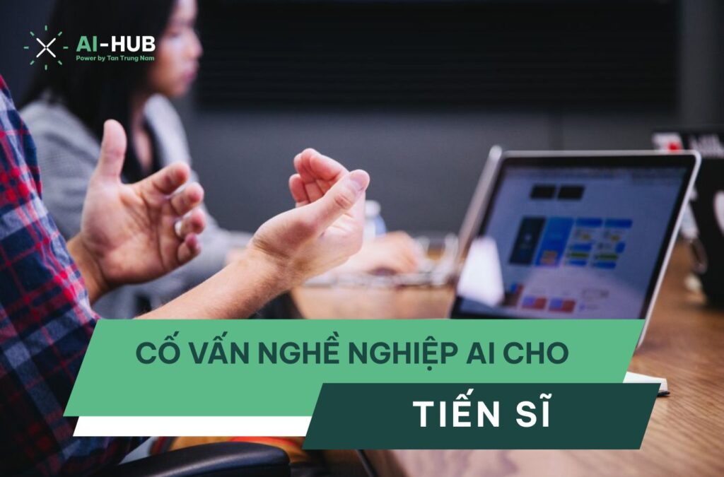 cố vấn nghề nghiệp ai cho tiến sĩ