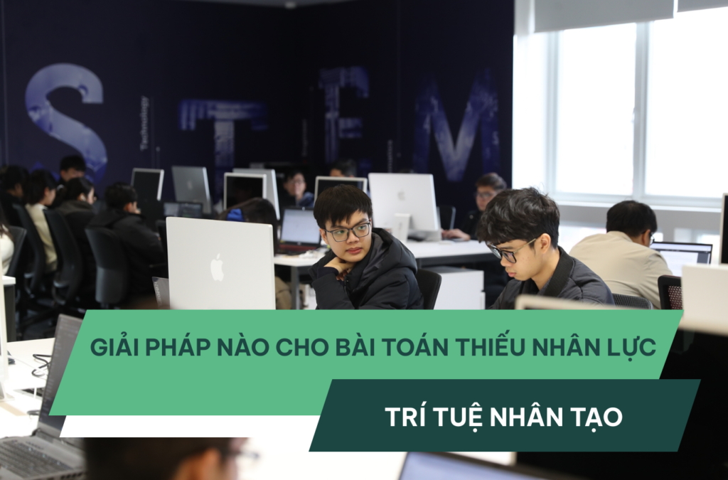 thiếu nhân lực trí tuệ nhân tạo